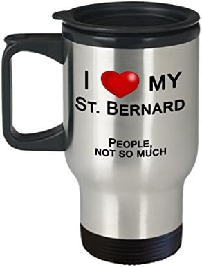 St Bernard Dolog, St Bernard Utazási Bögre - Szeretem A St Bernard, Nem Az Emberek - St-Bernard Ajándékok